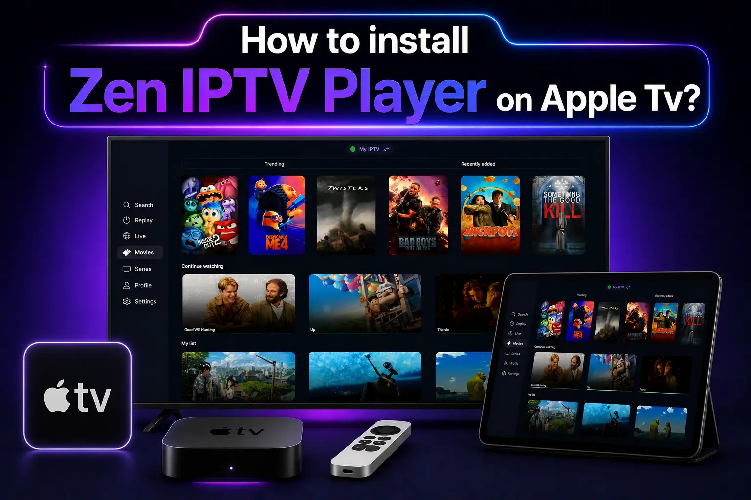 How to Install Zen IPTV Player on Apple TV