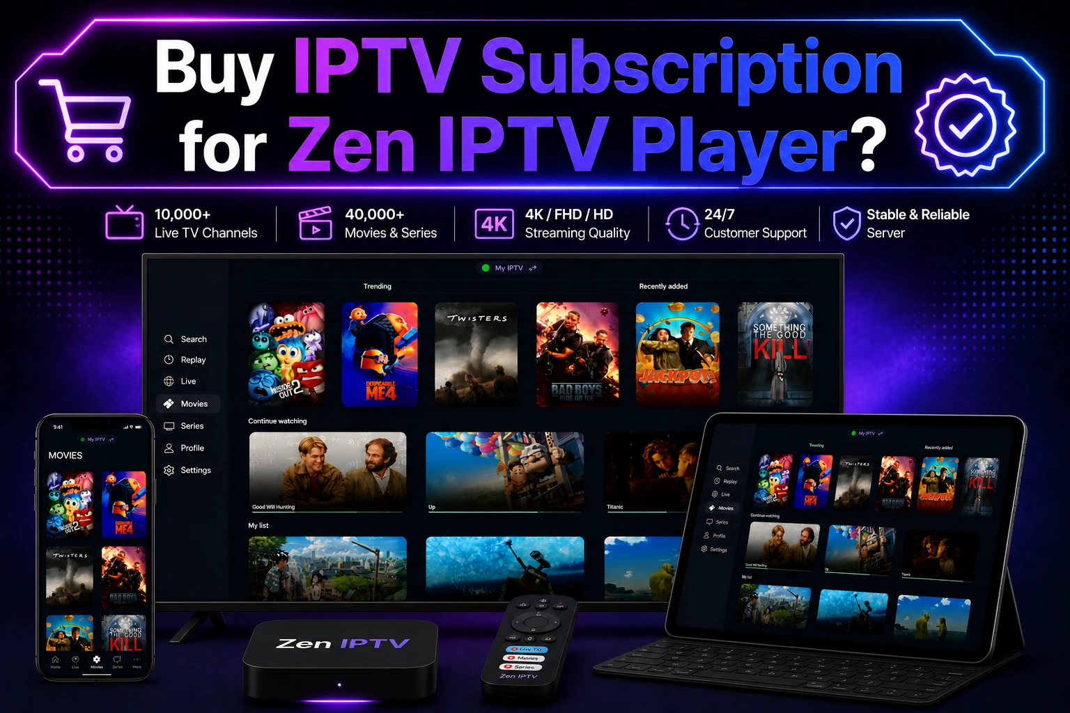 Buy IPTV Subscription for Zen IPTV Player